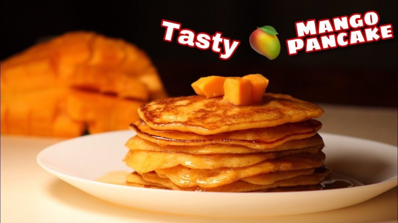 Mango Pancake | အစားခ်စ္သူမ်ား app | အစားချစ်သူများ app